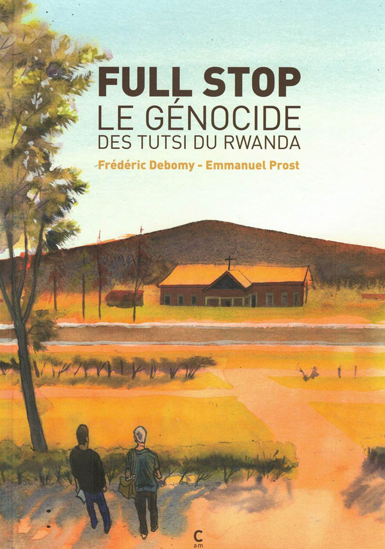 Full Stop – Le Génocide des Tutsi du Rwanda