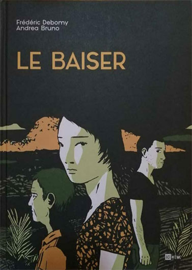 Le baiser - Frédéric Debomy, Andrea Bruno